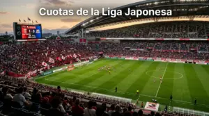 Cuotas Liga Japonesa 2026: Comparativa y Mejores Odds J-League